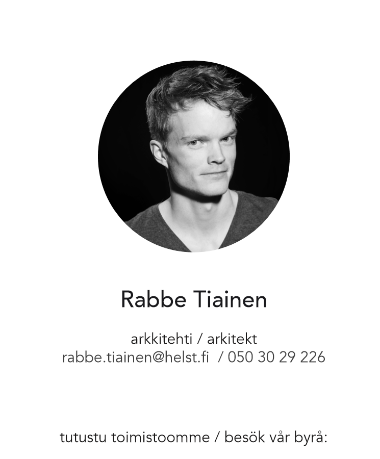 Rabbe Tiainen, tel: 050 3029226, e-post: info [a] rabbe.fi